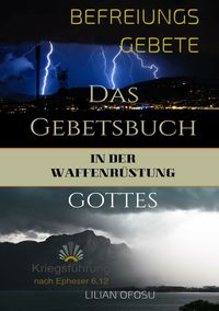 Produktbild: Befreiungsgebete in der Waffenr&uuml;stung Gottes
