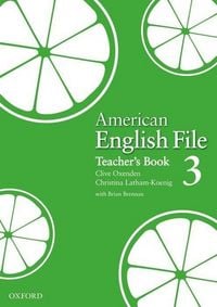 Produktbild: Oxenden, C: American English File Level 3: Teacher's Book