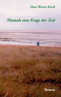 Produktbild: Niemals eine Frage der Zeit