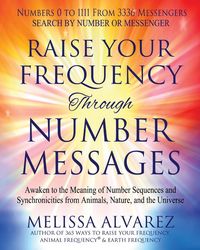 Produktbild: Raise Your Frequency Through Number Messages