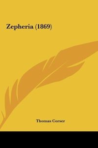 Produktbild: Corser, T: Zepheria (1869)