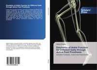 Produktbild: Emulation of Ankle Function for Different Gaits through Active Foot Prosthesis