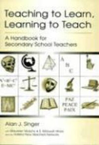 Produktbild: Teaching to Learn, Learning to Teach: A Handbook for Secondary School Teachers