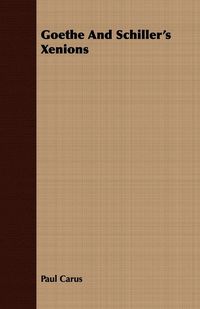Produktbild: Goethe And Schiller's Xenions