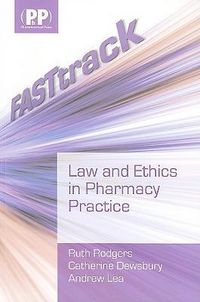 Produktbild: Rodgers, R: FASTtrack: Law and Ethics in Pharmacy Practice