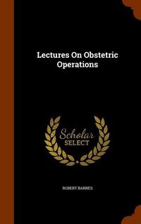Produktbild: Lectures On Obstetric Operations