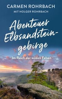 Produktbild: Abenteuer Elbsandsteingebirge - Im Reich der wilden Felsen