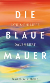 Produktbild: Die blaue Mauer