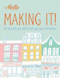 Produktbild: Mollie Makes: Making It!