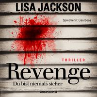 Bild vom Artikel Revenge - Du bist niemals sicher (ungekürzt) vom Autor Lisa Jackson
