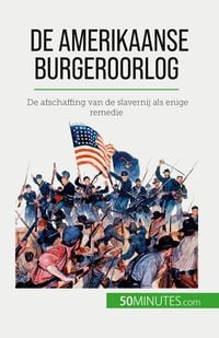 Produktbild: De Amerikaanse Burgeroorlog