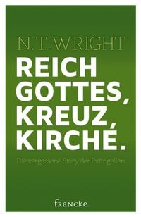 Produktbild: Reich Gottes, Kreuz, Kirche.