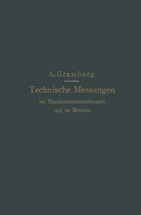 Produktbild: Technische Messungen bei Maschinenuntersuchungen und im Betriebe