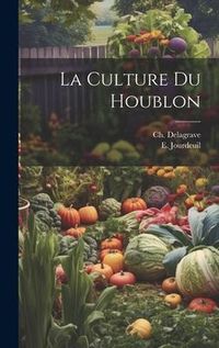 Produktbild: La Culture Du Houblon