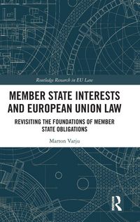 Produktbild: Member State Interests and European Union Law