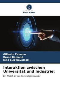 Produktbild: Interaktion zwischen Universit&auml;t und Industrie: