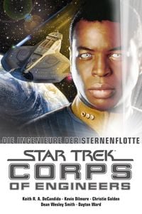 Bild vom Artikel Star Trek - Corps of Engineers Sammelband 1: Die Ingenieure der Sternenflotte vom Autor Dayton Ward