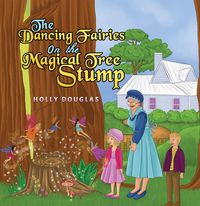 Produktbild: Dancing Fairies on the Magical Tree Stump
