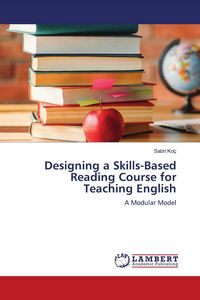 Produktbild: Designing a Skills-Based Reading Course for Teaching English