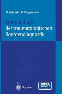 Produktbild: Kompendium der traumatologischen R&ouml;ntgendiagnostik