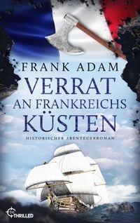 Produktbild: Verrat an Frankreichs K&uuml;sten