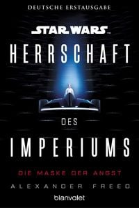 Produktbild: Star Wars(TM) Herrschaft des Imperiums - Die Maske der Angst