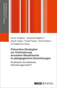 Produktbild: Pr&auml;ventive Strategien zur Verhinderung sexuellen Missbrauchs in p&auml;dagogischen Einrichtungen