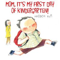 Produktbild: Yum, H: Mom, It's My First Day of Kindergarten!