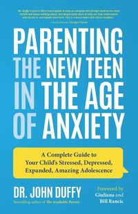 Produktbild: Parenting the New Teen in the Age of Anxiety