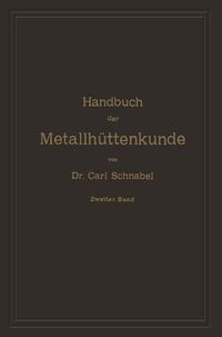 Produktbild: Handbuch der Metallh&uuml;ttenkunde
