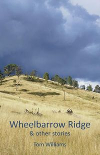 Produktbild: Wheelbarrow Ridge & other stories