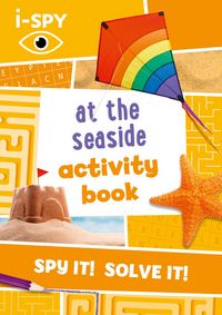 Produktbild: I-SPY: i-SPY At the Seaside Activity Book