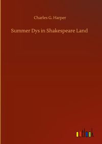 Produktbild: Summer Dys in Shakespeare Land
