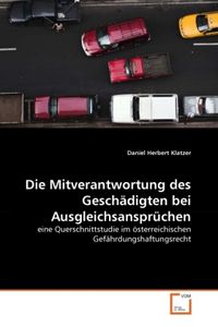 Produktbild: Klatzer, D: Mitverantwortung des Gesch&auml;digten bei Ausgleichs