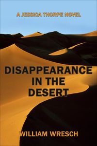 Produktbild: Disappearance in the Desert (Jessica Thorpe novels, #2)