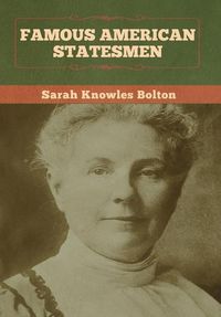 Produktbild: Famous American Statesmen