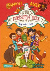 Produktbild: Top oder Flop! / Die Schule der magischen Tiere Band 5