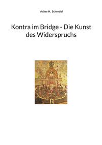 Produktbild: Kontra im Bridge - Die Kunst des Widerspruchs