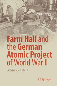 Produktbild: Farm Hall and the German Atomic Project of World War II