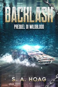 Produktbild: Backlash: Prequel di Wildblood (The Wildblood, #0.5)