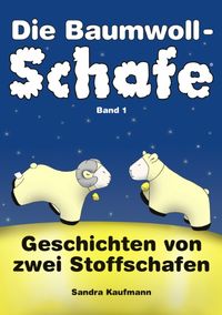 Produktbild: Die Baumwollschafe, Band 1