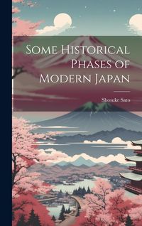 Produktbild: Some Historical Phases of Modern Japan
