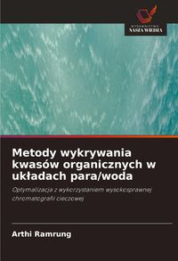 Produktbild: Metody wykrywania kwas&oacute;w organicznych w uk&iquest;adach para/woda