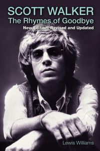 Produktbild: Scott Walker: The Rhymes of Goodbye