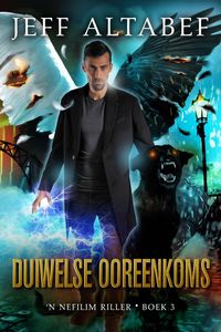 Produktbild: Duiwelse Ooreenkoms ('n Nefilim Riller, #3)