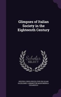 Produktbild: Glimpses of Italian Society in the Eighteenth Century