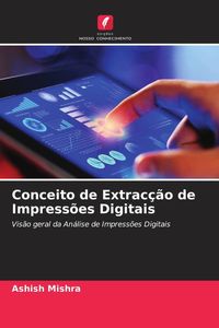 Produktbild: Conceito de Extrac&ccedil;&atilde;o de Impress&otilde;es Digitais