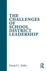 Produktbild: The Challenges of School District Leadership
