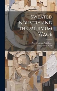 Produktbild: Sweated Industry and the Minimum Wage