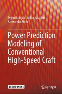 Produktbild: Power Prediction Modeling of Conventional High-Speed Craft